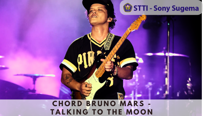 Chord Bruno Mars - Talking to the Moon yang Kembali Viral karena Bruno Mars