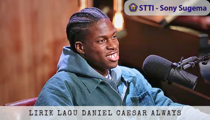 lirik-lagu-daniel-caesar-always.png