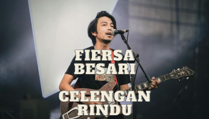 Lirik Lagu Fiersa Besari Celengan Rindu