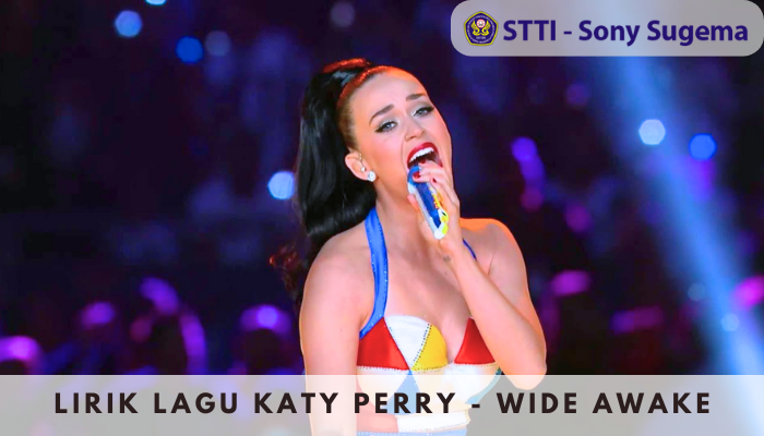 Lirik Lagu Katy Perry - Wilde Awake yang kembali Populer di TikTok