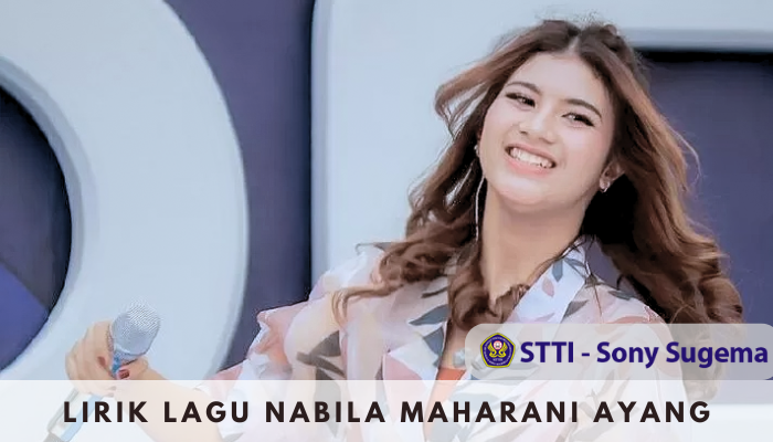 Lirik Lagu Nabila Maharani Ayang Populer di Tiktok tahun 2022