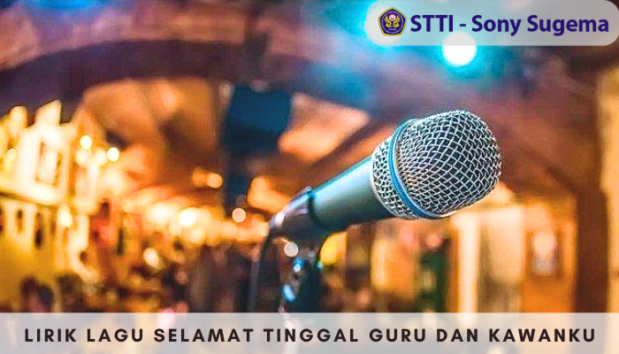 Lirik Lagu Selamat Tinggal Guru dan Kawanku Perpisahan Sedih!