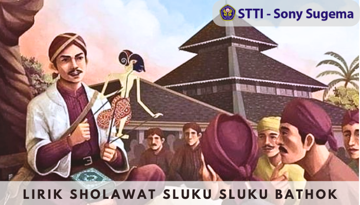 Lirik Sholawat Sluku Sluku Bathok Media Dakwah Sunan Kalijaga