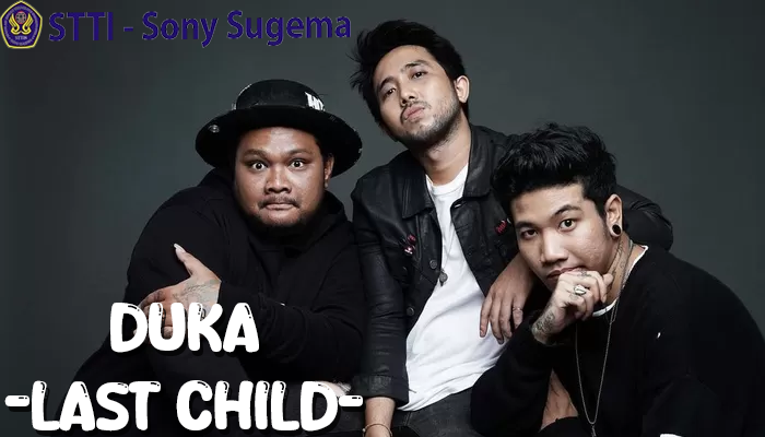 Lirik Lagu Duka Last Child