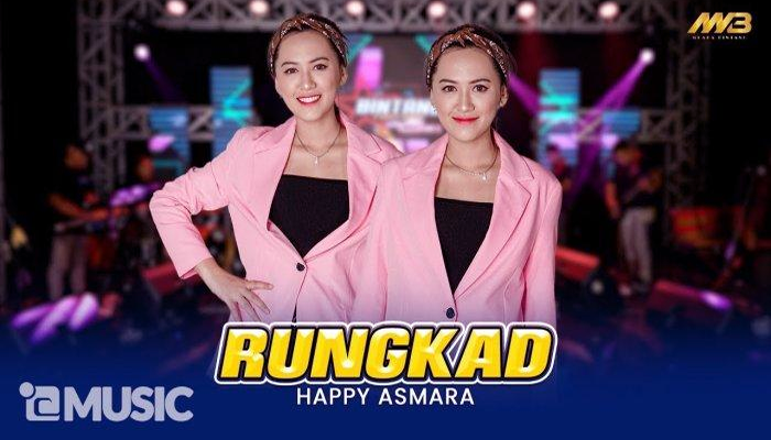 Lirik Rungkad Happy Asmara 2024