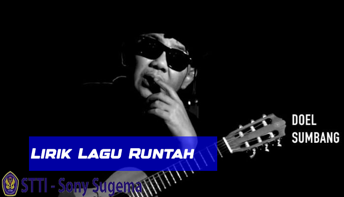 Lirik Runtah Doel Sumbang