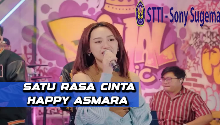 Satu Rasa Cinta Lirik Happy Asmara